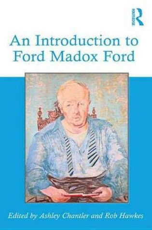 Cover of An Introduction to Ford Madox Ford