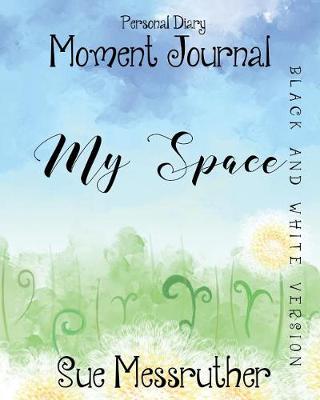 Book cover for My Space in Black and White