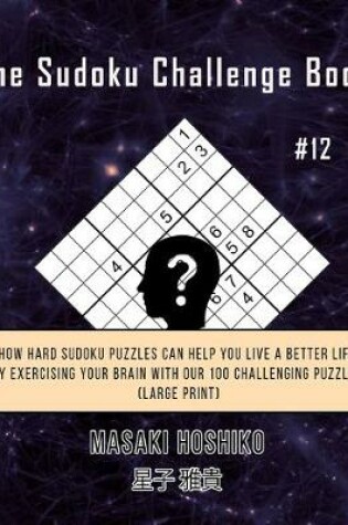 Cover of The Sudoku Challenge Book #12