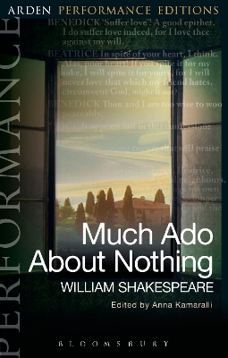 Book cover for Much Ado About Nothing: Arden Performance Editions