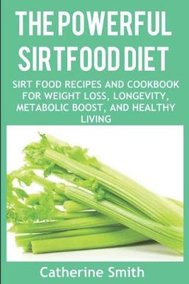 Book cover for The Powerful Sirtfood Diet