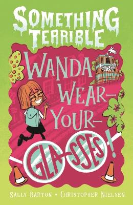 Cover of Wanda Wear-your-glasses