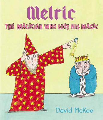 Book cover for Melric the Magician Who Lost His Magic