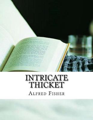 Book cover for Intricate Thicket