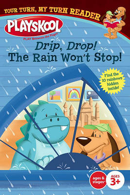 Book cover for Drip, Drop! the Rain Won't Stop!