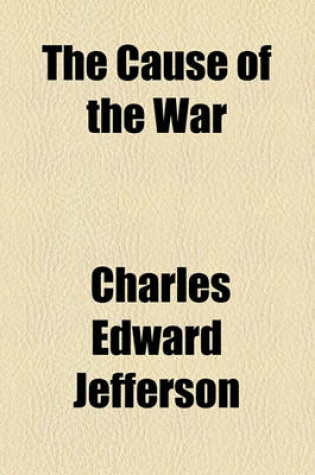 Cover of The Cause of the War