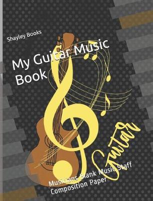 Book cover for My Guitar Music Book