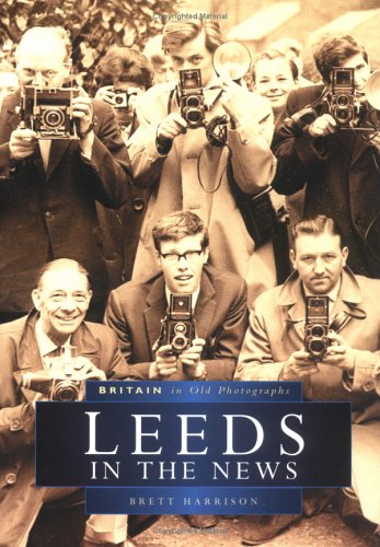 Book cover for Leeds in the News Reprint