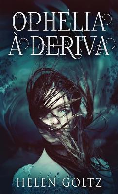 Book cover for Ophelia à Deriva