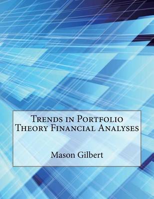 Book cover for Trends in Portfolio Theory Financial Analyses