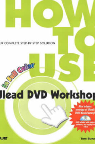 Cover of How to Use Ulead DVD Workshop