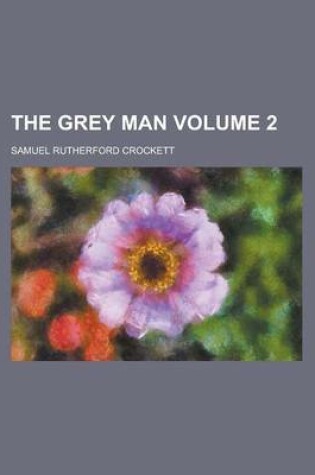 Cover of The Grey Man Volume 2