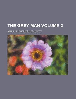 Book cover for The Grey Man Volume 2