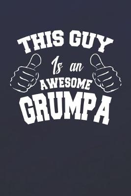 Book cover for This Guy Is An Awesome Grumpa