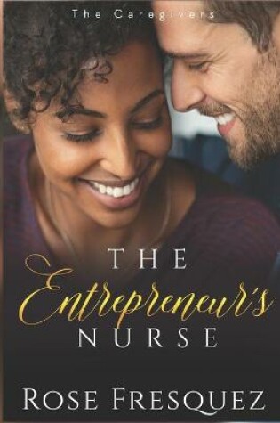 Cover of The Entrepreneur's Nurse
