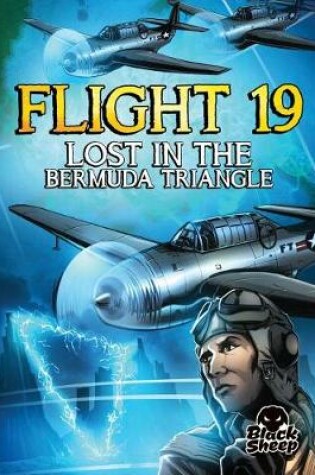 Cover of Flight 19: Lost in the Bermuda Triangle