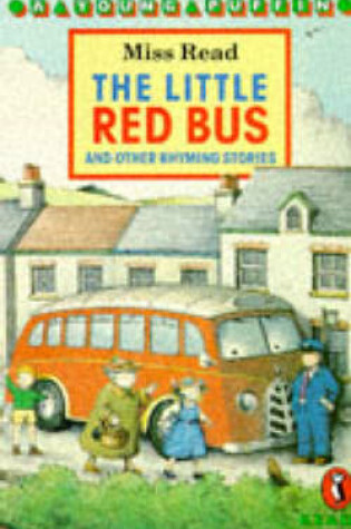 Cover of "The Little Red Bus and Other Rhyming Stories