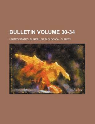 Book cover for Bulletin Volume 30-34