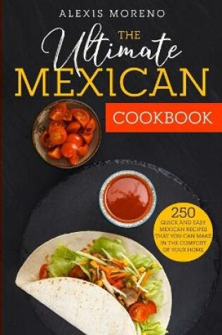 Cover of The Ultimate MEXICAN COOKBOOK