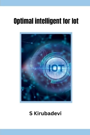 Cover of Optimal intelligent for Iot