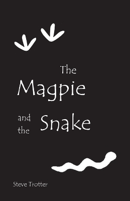 Book cover for The Magpie and the Snake