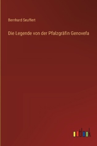 Cover of Die Legende von der Pfalzgr�fin Genovefa