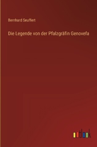 Cover of Die Legende von der Pfalzgräfin Genovefa