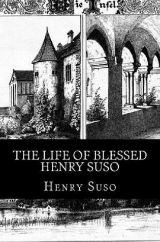 Cover of The Life of Blessed Henry Suso