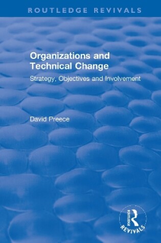 Cover of Organizations and Technical Change