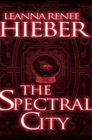 Cover of The Spectral City