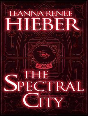 Book cover for The Spectral City