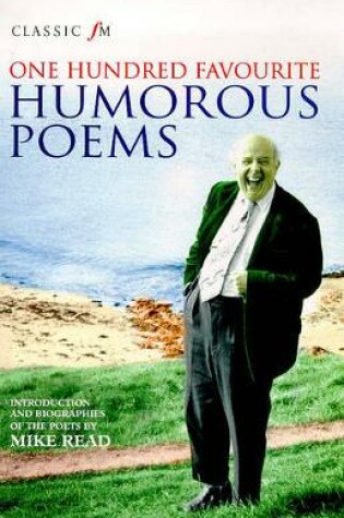 Cover of Classic FM 100 Humorous Poems