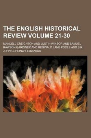Cover of The English Historical Review Volume 21-30