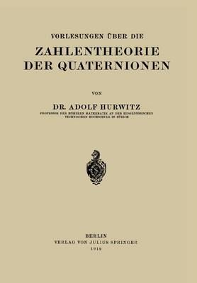 Book cover for Vorlesungen UEber Die Zahlentheorie Der Quaternionen