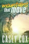 Book cover for mountains that move