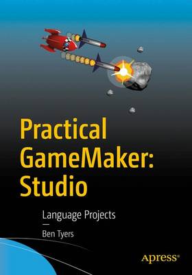 Book cover for Practical GameMaker: Studio