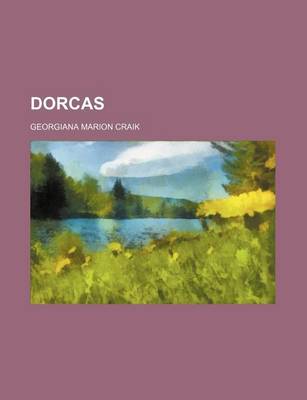 Book cover for Dorcas