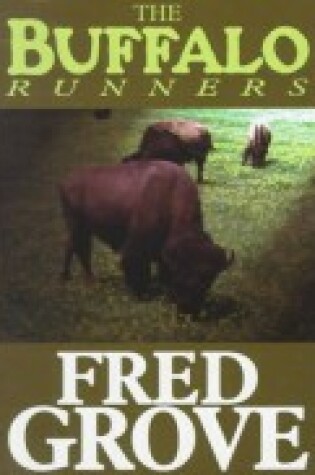 Cover of The Buffalo Runners