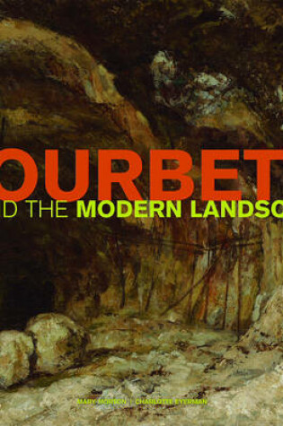 Cover of Courbet and the Modern Landscape