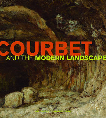 Book cover for Courbet and the Modern Landscape