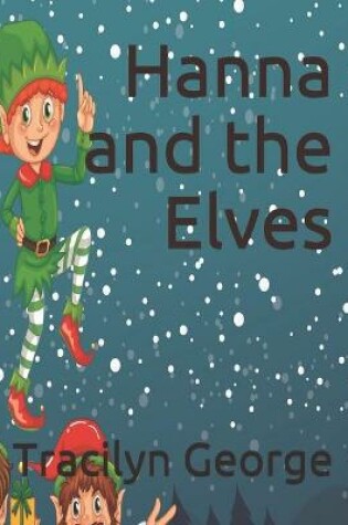 Cover of Hanna and the Elves