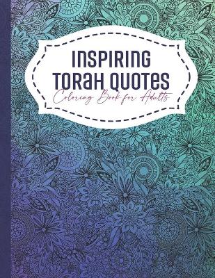 Book cover for Inspiring Torah Quotes Coloring Book for Adults