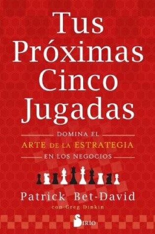 Cover of Tus Proximas Cinco Jugadas