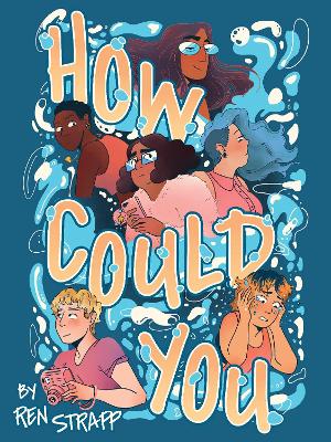 Book cover for How Could You