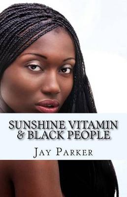 Book cover for Sunshine Vitamin & Black People