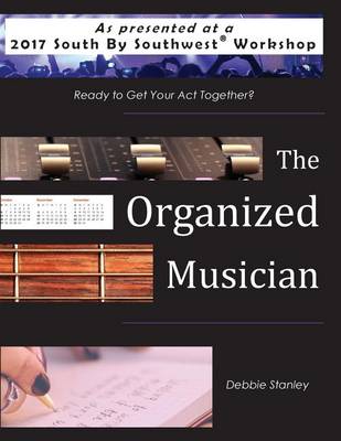 Book cover for The Organized Musician