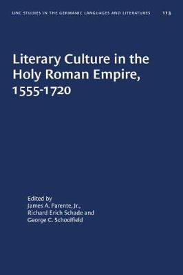 Cover of Literary Culture in the Holy Roman Empire, 1555-1720