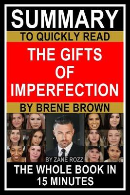 Book cover for Summary to Quickly Read The Gifts of Imperfection by Brene Brown