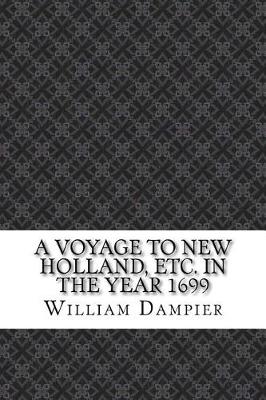 Book cover for A Voyage to New Holland, Etc. in the Year 1699