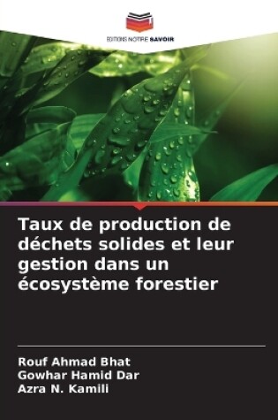 Cover of Taux de production de déchets solides et leur gestion dans un écosystème forestier